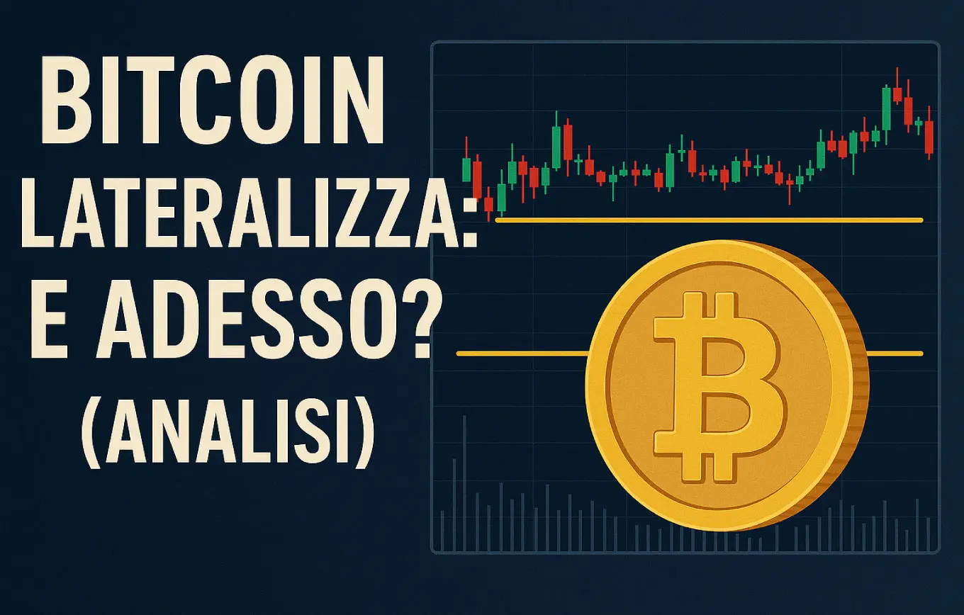 Bitcoin lateralizza: e adesso? (analisi)