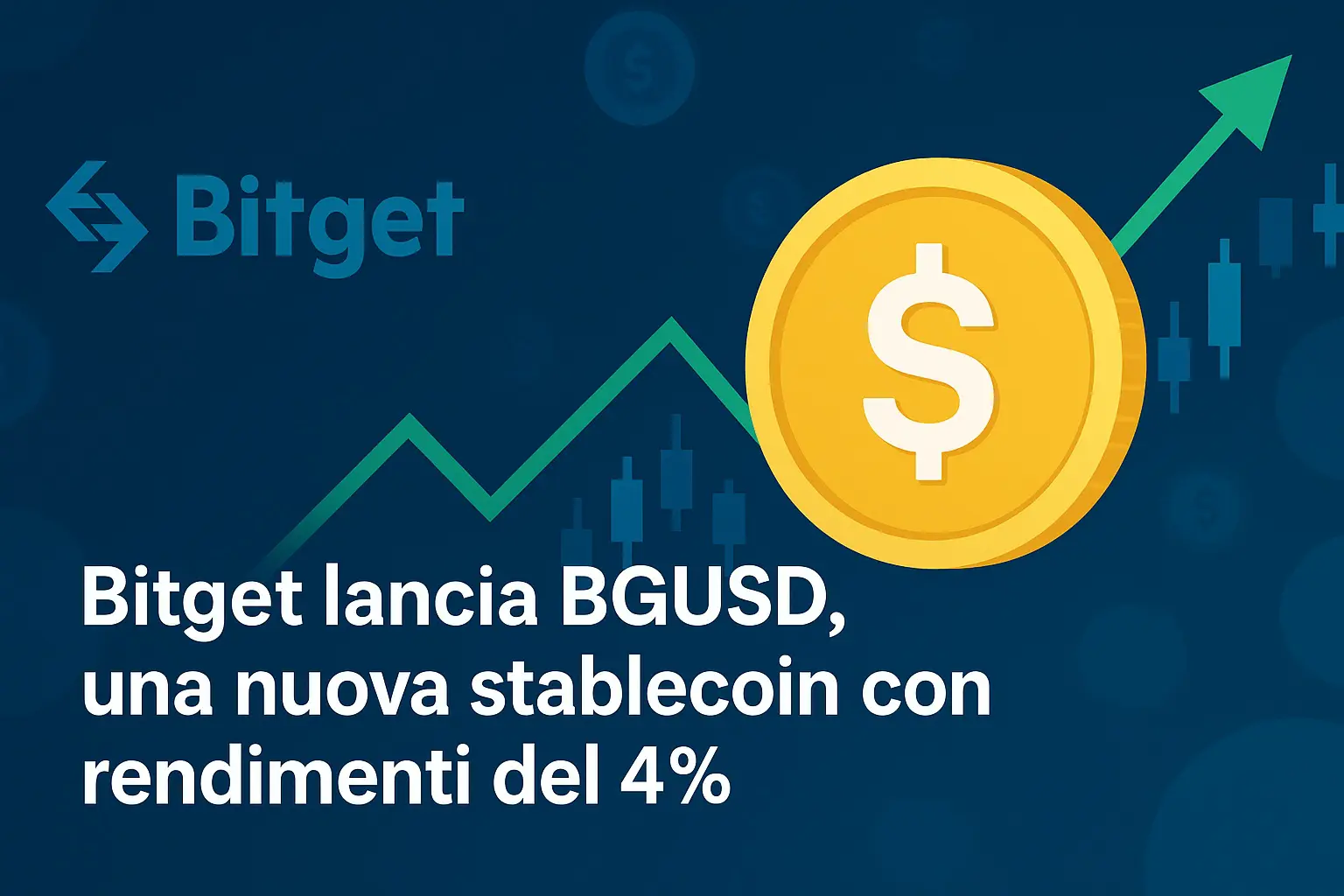 Bitget lancia BGUSD, una nuova stablecoin con redimenti del 4%