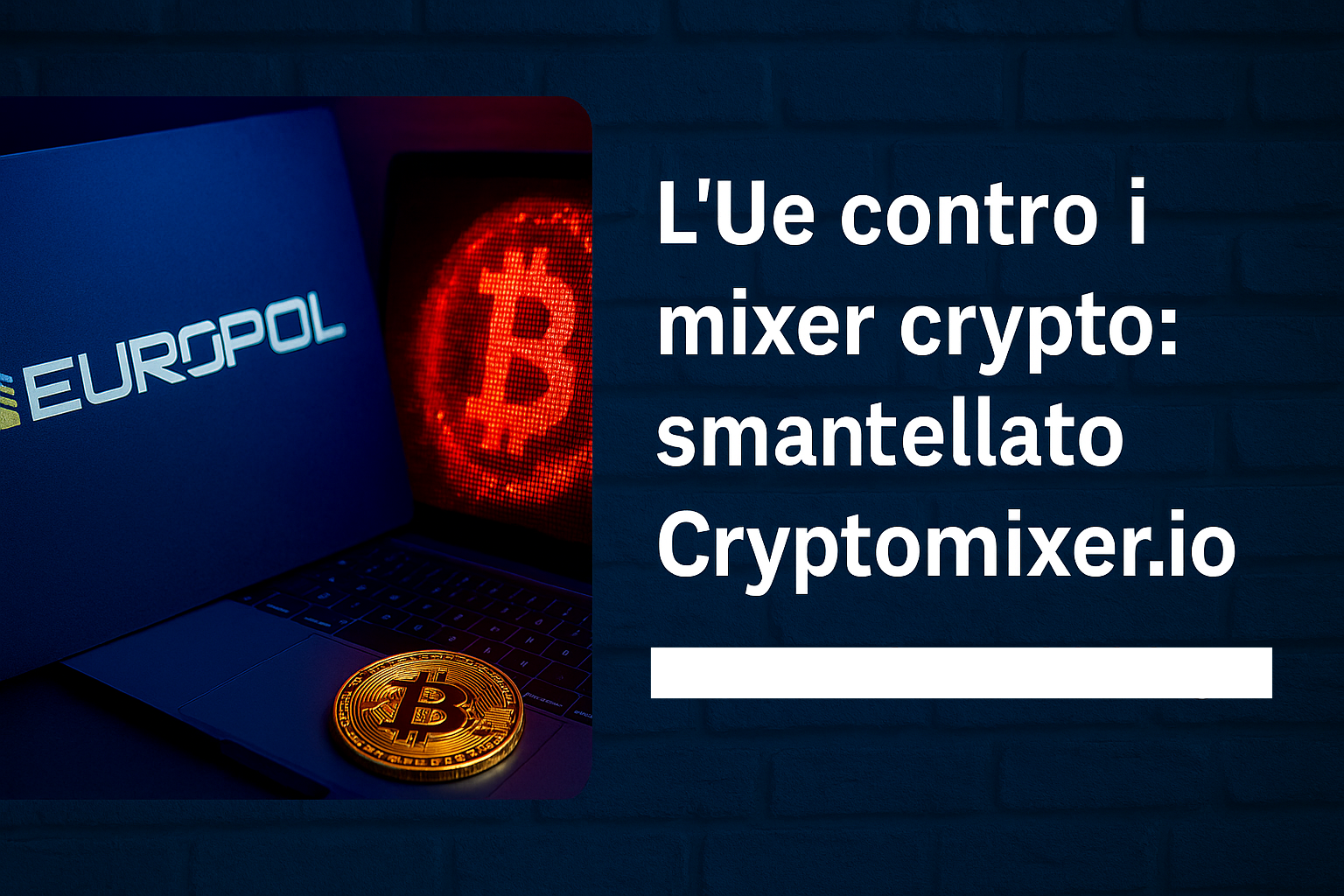 L’Ue contro i mixer crypto: smantellato Cryptomixer.io