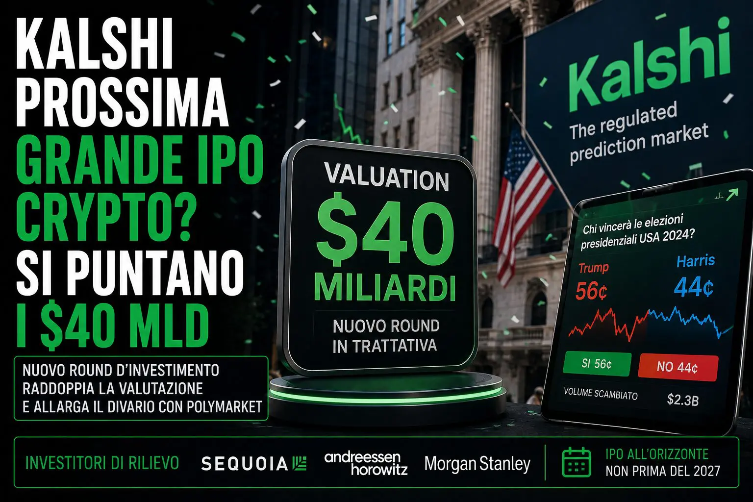 Kalshi prossima grande IPO crypto? Si puntano i $40 mld al debutto
