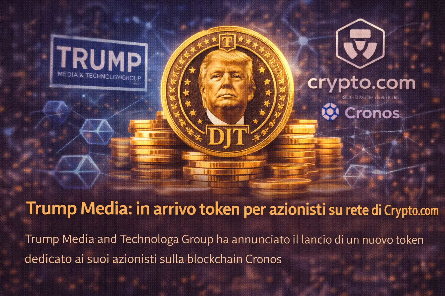 Trump Media: in arrivo token per azionisti su rete di Crypto.com