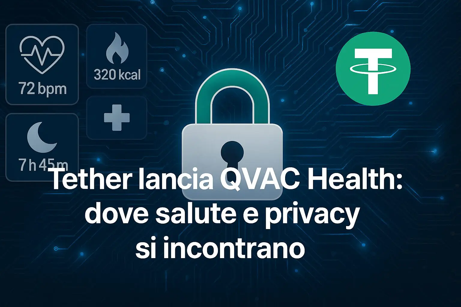 Tether lancia QVAC Health: dove salute e privacy si incontrano