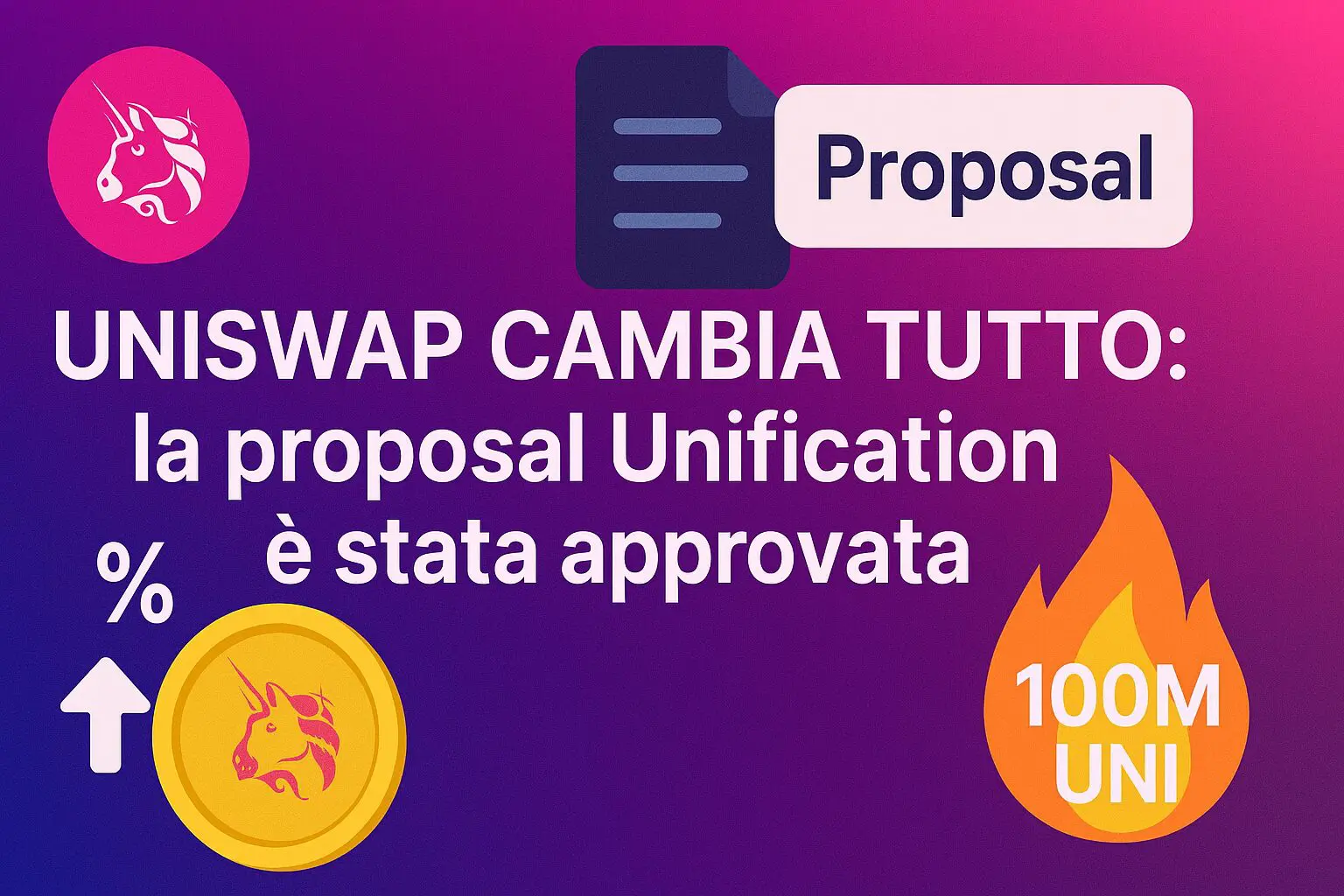 Uniswap CAMBIA TUTTO: la proposal Unification è stata approvata