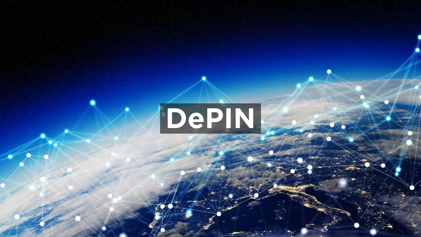 Decentralized Physical Infrastructure (DePIN)