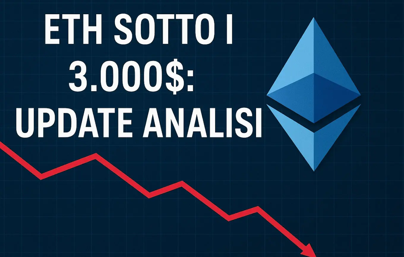 ETH sotto i 3000$: update analisi