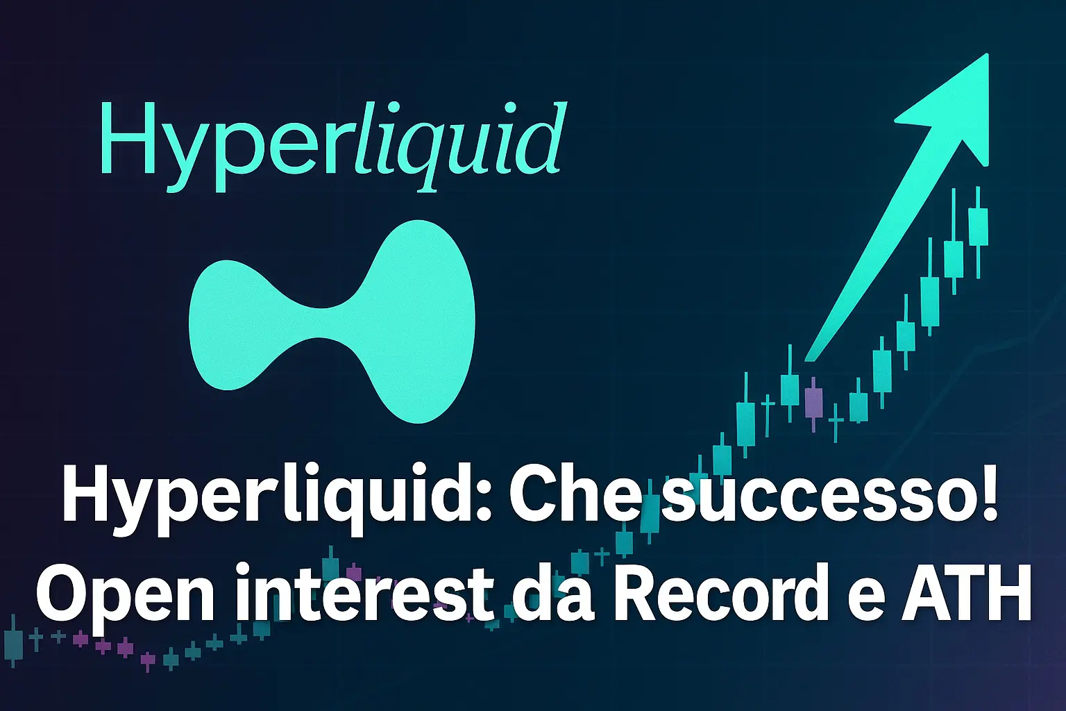 Hyperliquid: Che successo! Open interest da Record e ATH