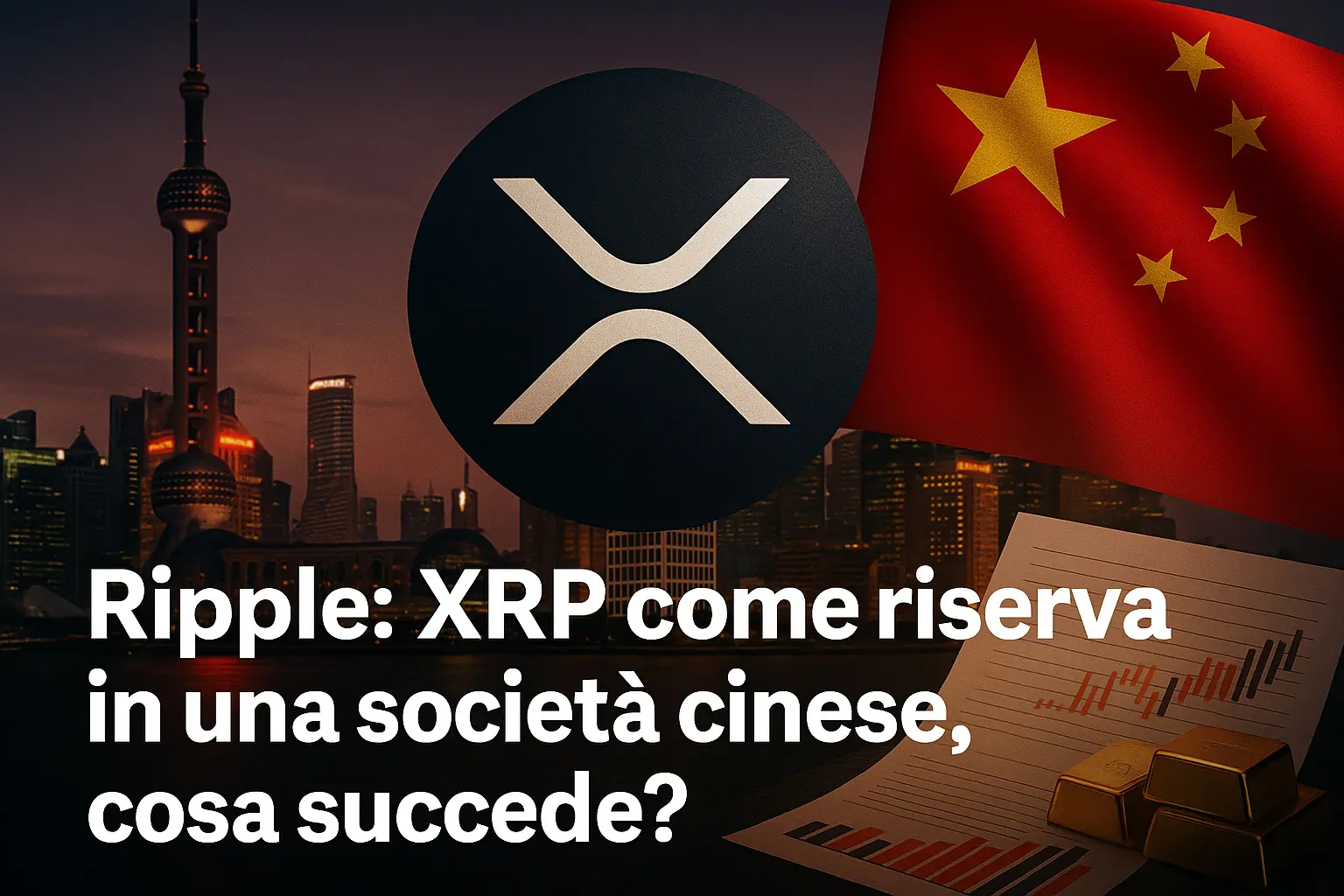 Ripple: XRP come riserva in una società cinese, cosa succede?