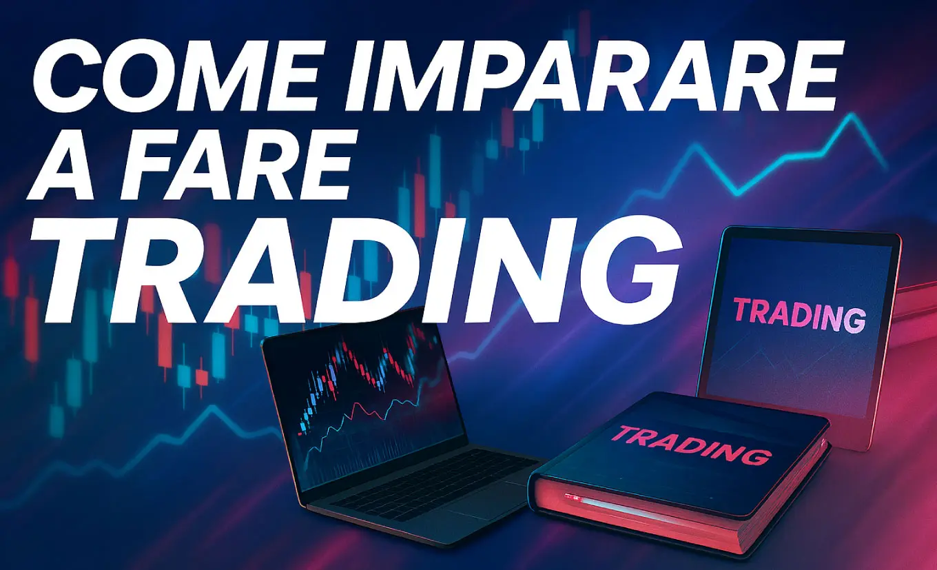 Come imparare a fare trading nel 2026