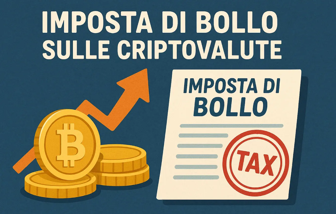 Imposta di bollo sulle criptovalute: cos'è e come si calcola