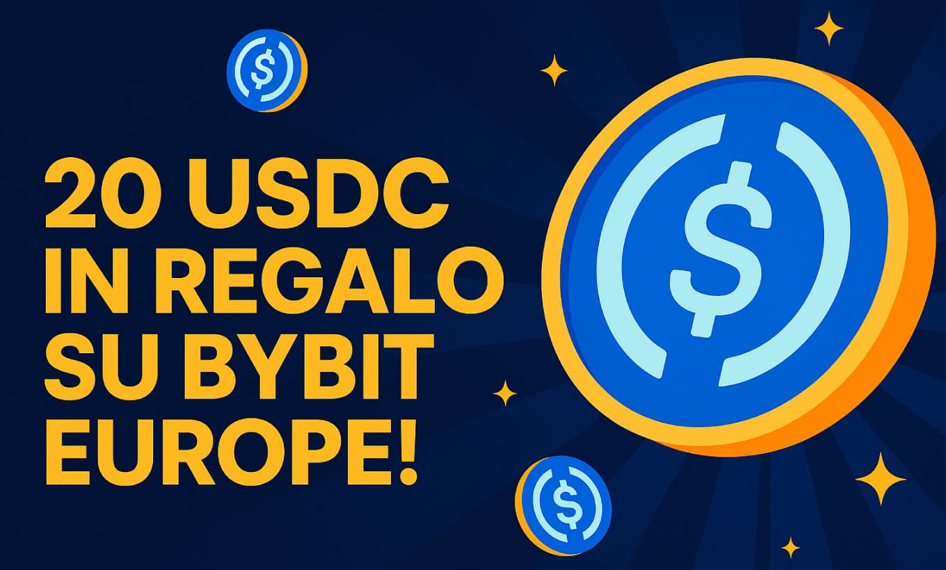 20 USDC in regalo su Bybit Europe!