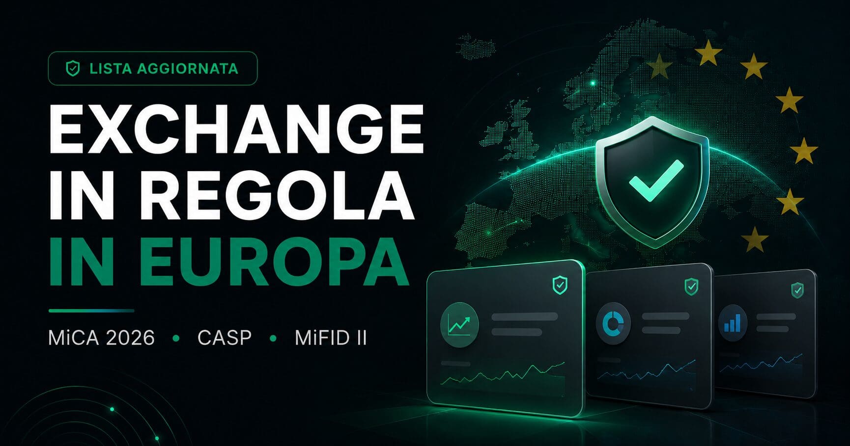 Compara i migliori exchange MiCA compliant