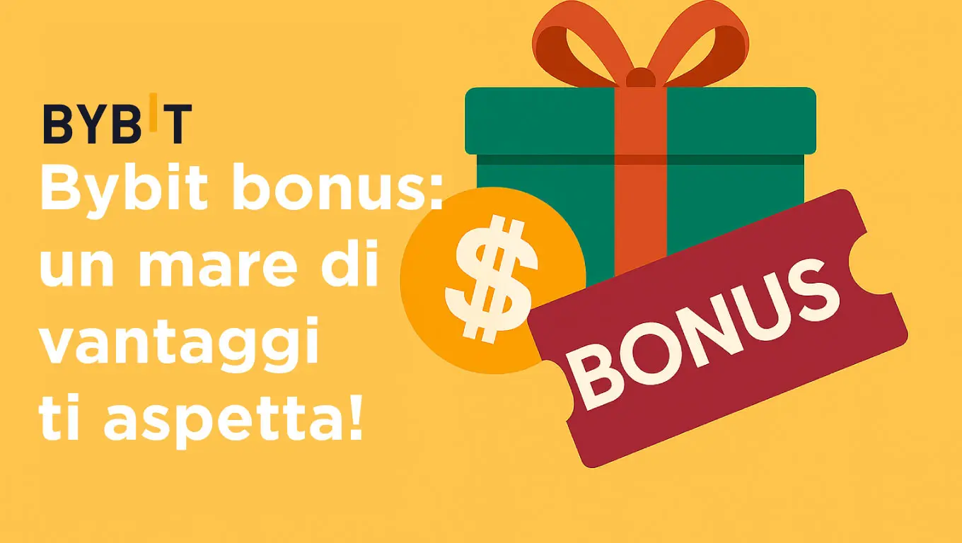 Bybit bonus: vantaggi esclusivi!