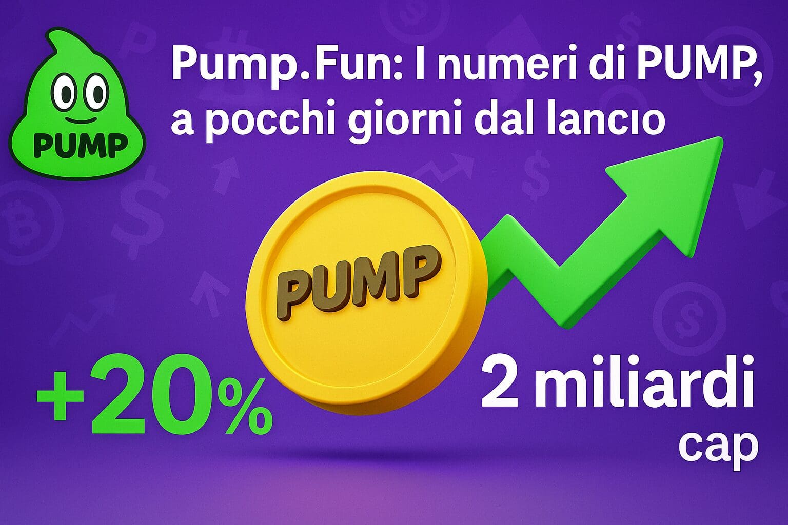 Pump.Fun: I numeri di PUMP, a pochi giorni dal lancio