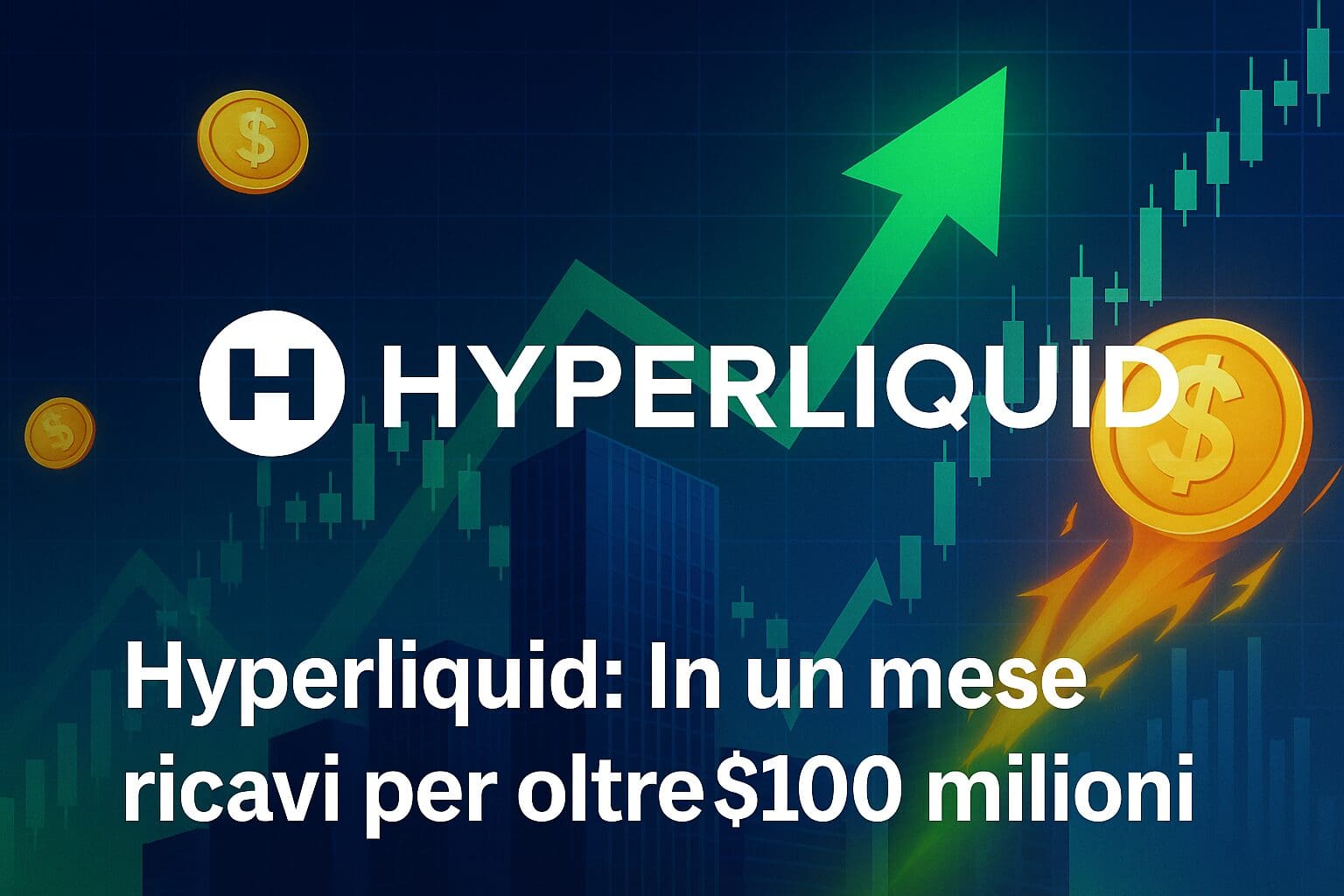 Hyperliquid: In un mese ricavi per oltre $100 milioni