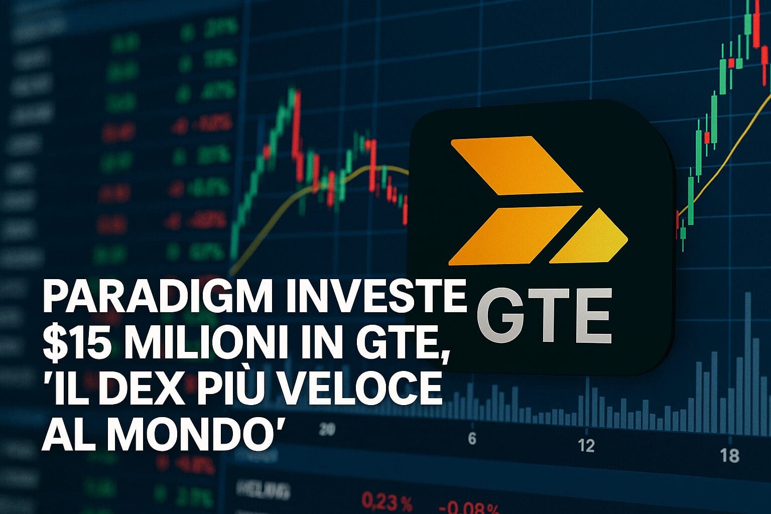 Paradigm investe $15 milioni in GTE, 