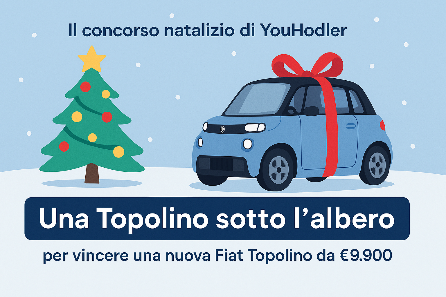 Il regalo del Natale di YouHodler è una Fiat Topolino 