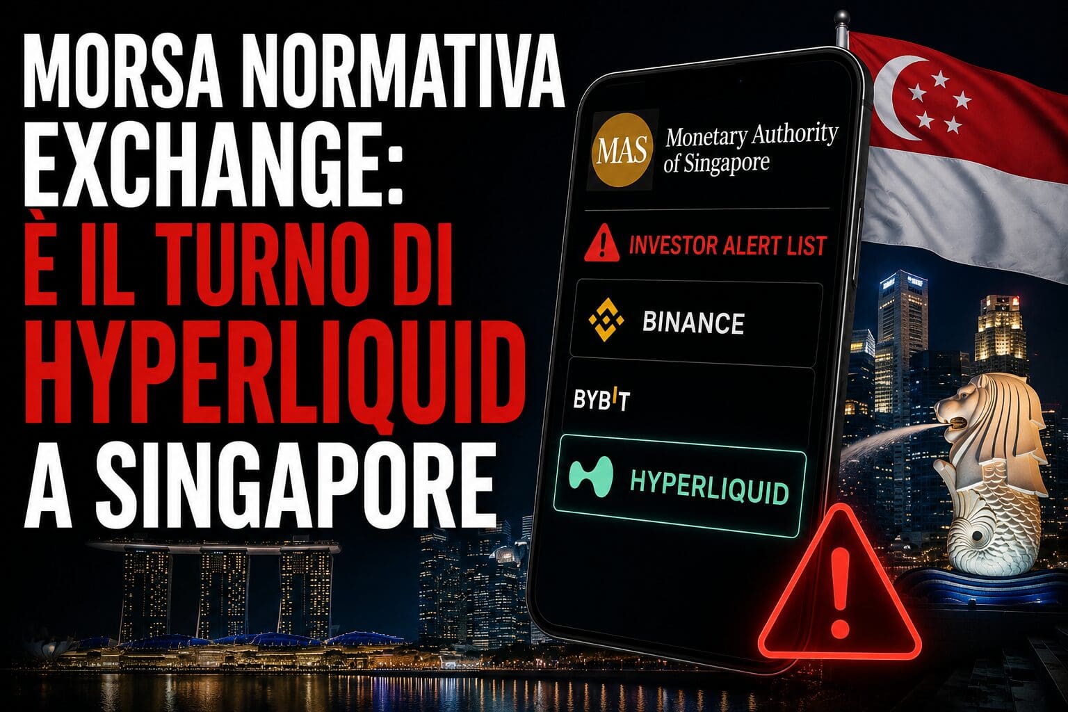 Morsa normativa exchange: è il turno di Hyperliquid a Singapore
