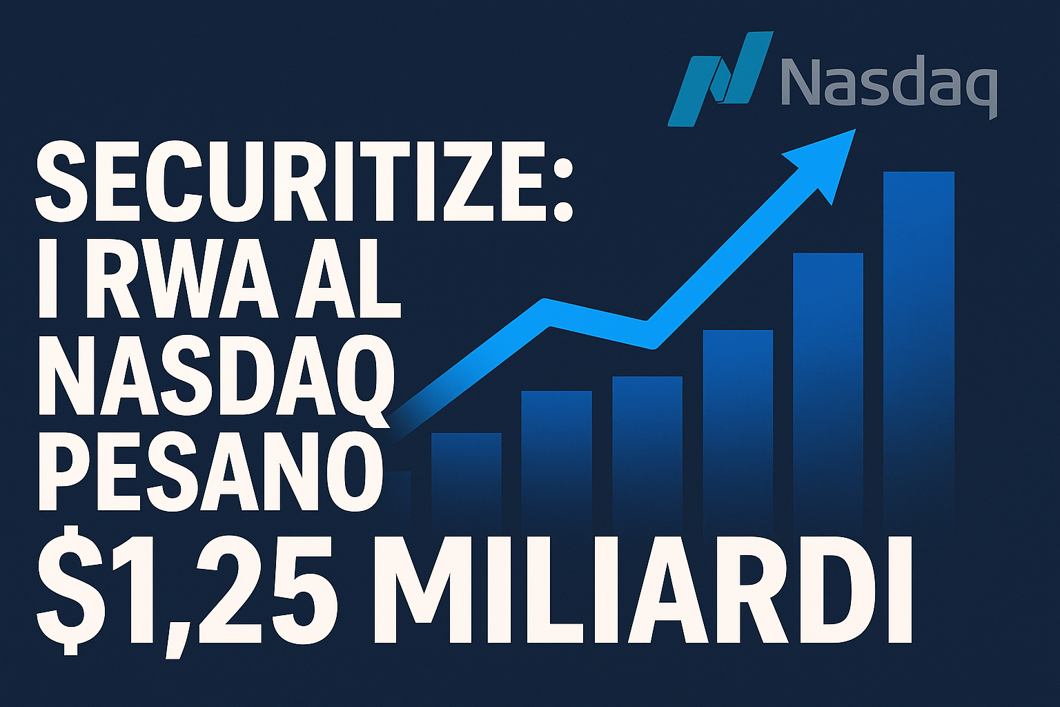 Securitize: i RWA al Nasdaq pesano $1,25 miliardi