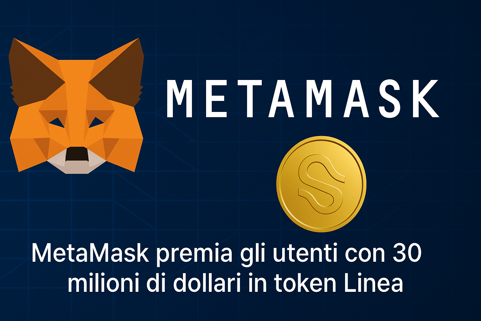 MetaMask: arrivano nuovi PREMI in LINEA per gli utenti
