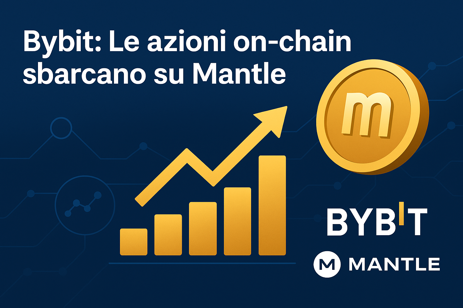 Bybit: Le azioni on-chain sbarcano anche su Mantle