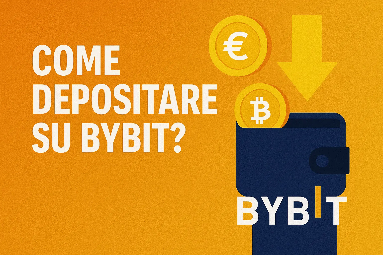 Come depositare su Bybit? Breve guida