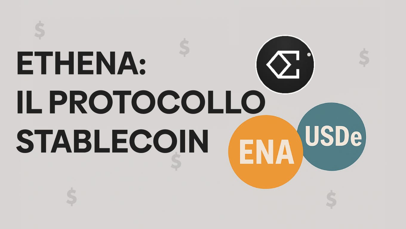 Ethena: il protocollo stablecoin