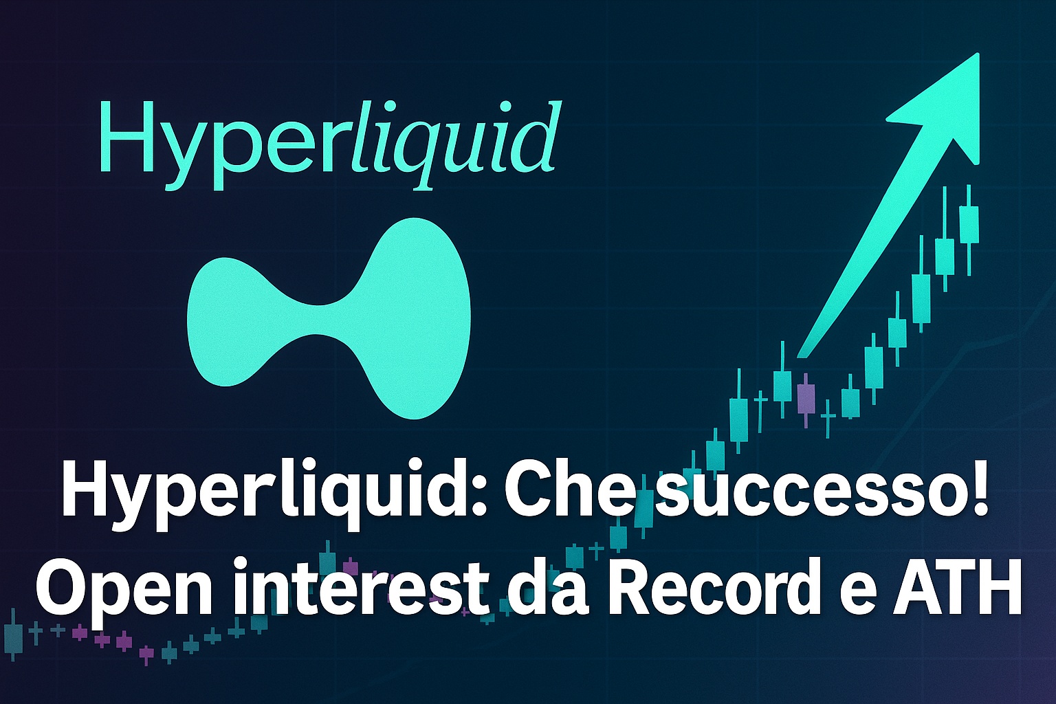 Hyperliquid: Che successo! Open interest da Record e ATH di Hype