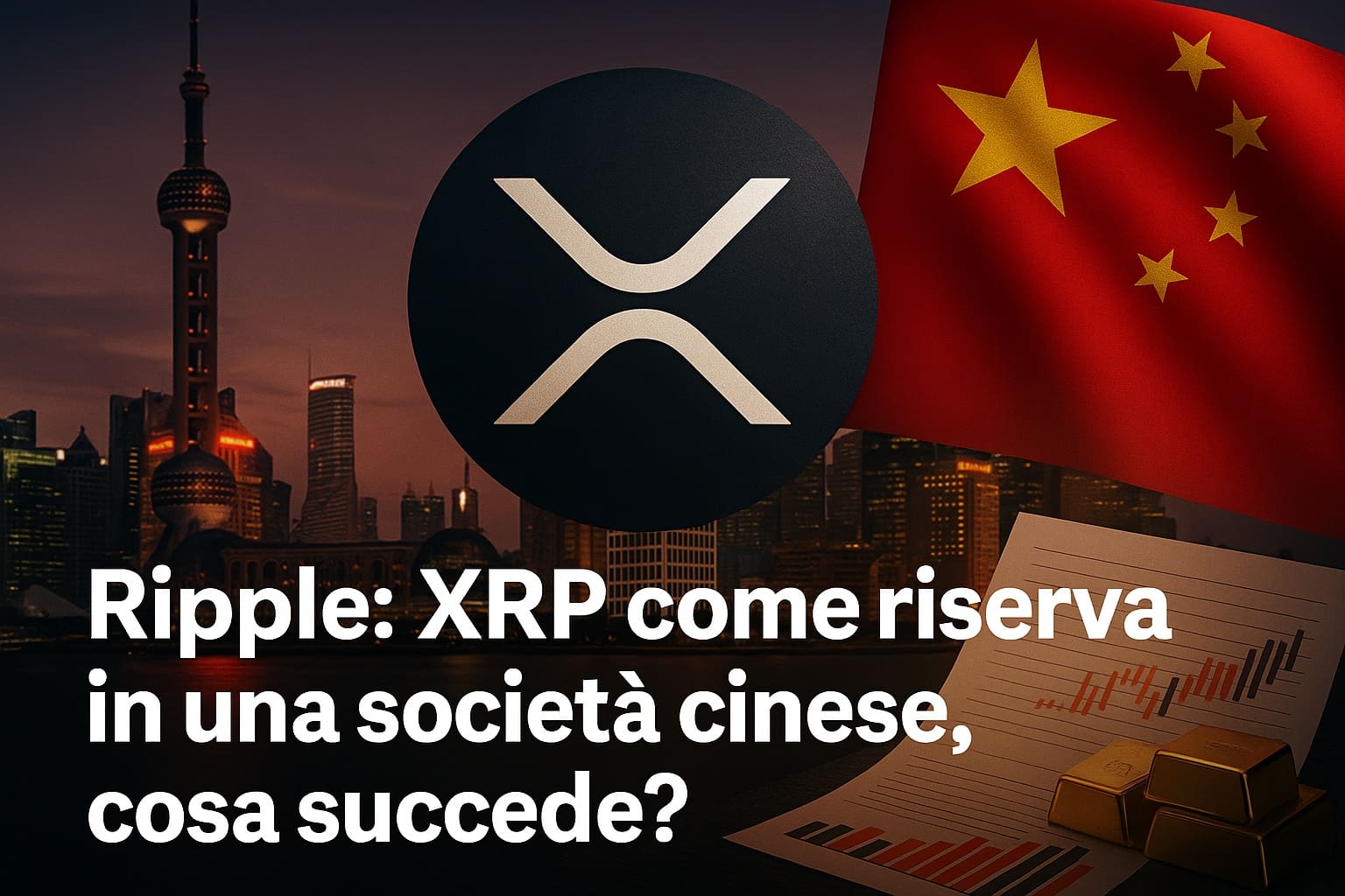 Ripple: XRP come riserva in una società cinese, cosa succede?