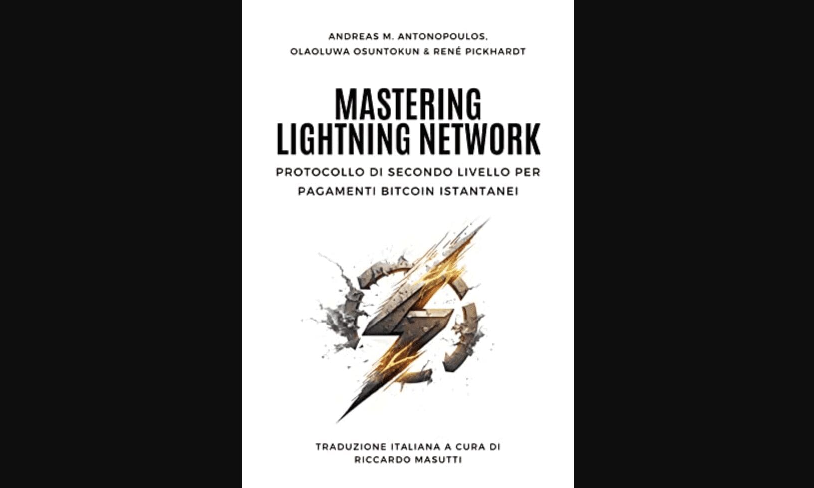 Mastering Lightning Network in Italiano è finalmente disponibile!
