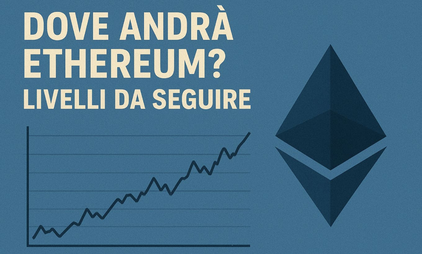 Dove andrà Ethereum? Livelli da seguire